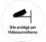 Panneau "Site protégé par vidéosurveillance"