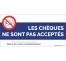 Affichage Chèques non acceptés