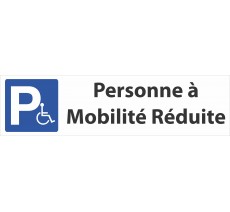 Panneau de signalisation "Personne à mobilité réduite"