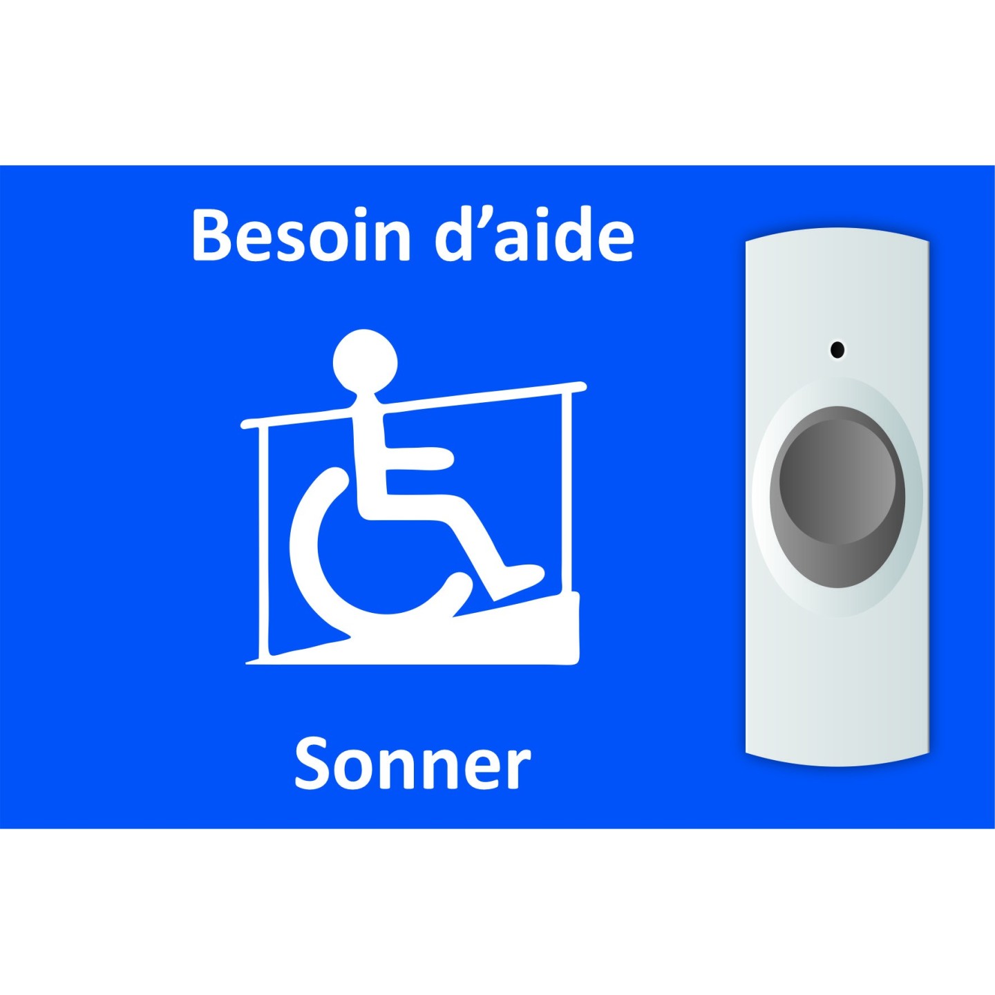 Plaque pour rampe Besoin d'aide format paysage
