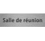 plaque de porte rectangulaire "salle de réunion" argent