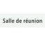 plaque de porte rectangulaire "salle de réunion" blanc