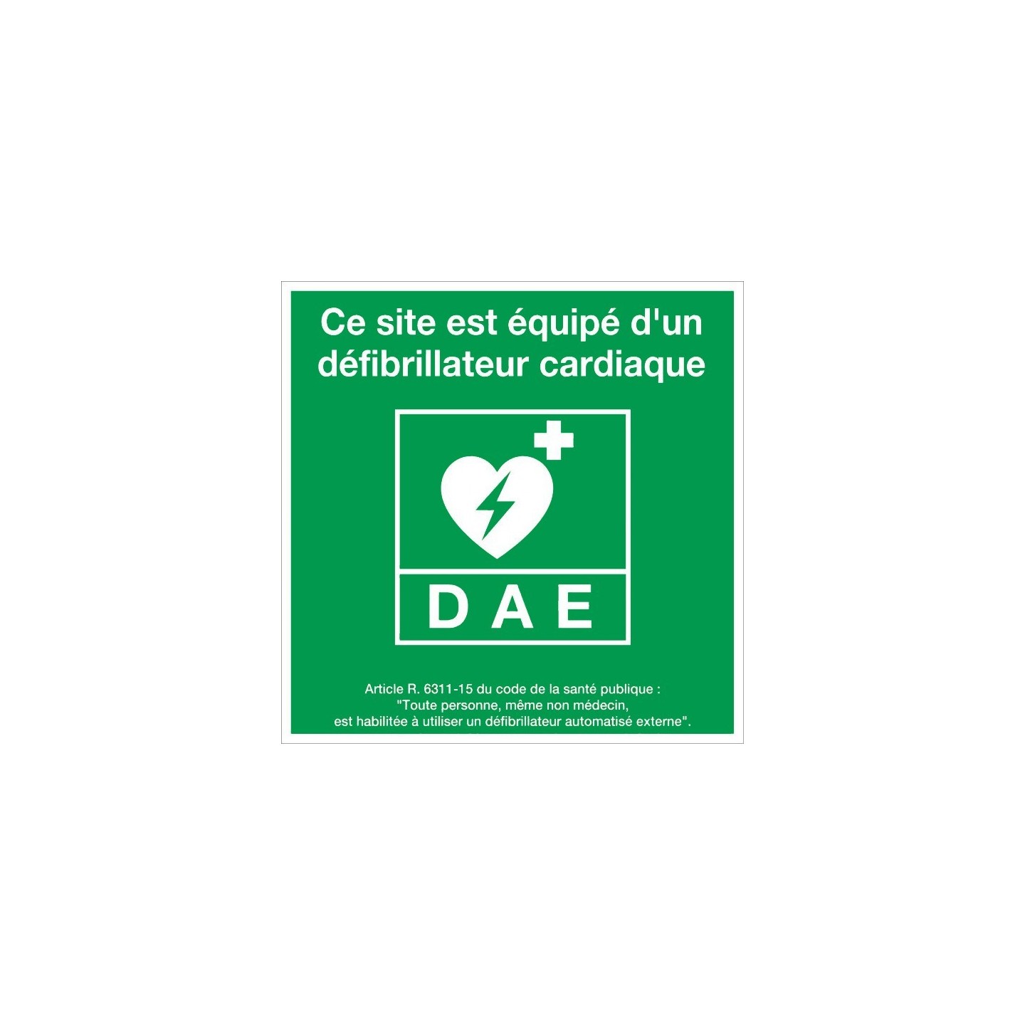 Plaque Défibrillateur automatique sur site 200x200mm.
