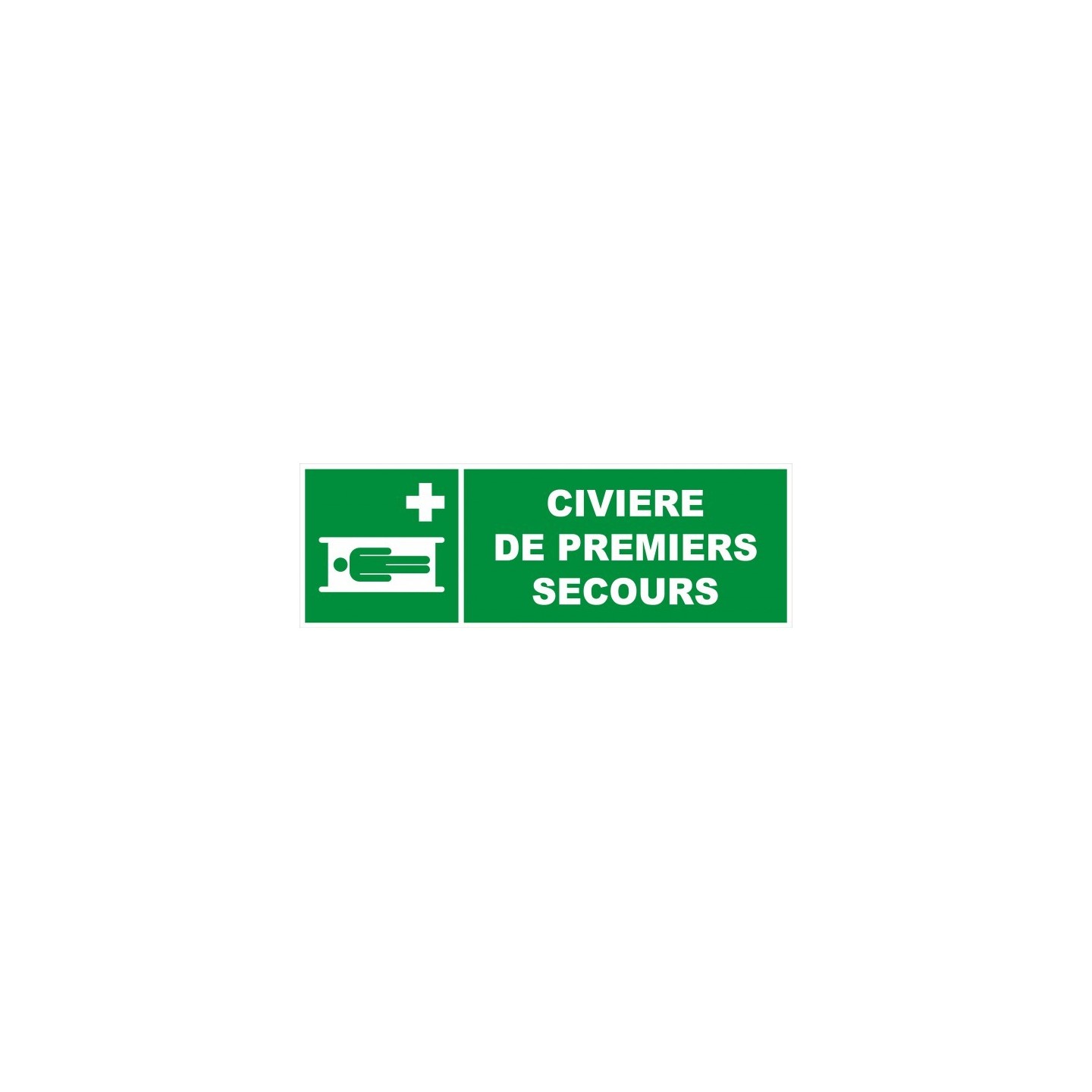 Panneau Civière de premiers secours dim: H 150 x L 450 mm  