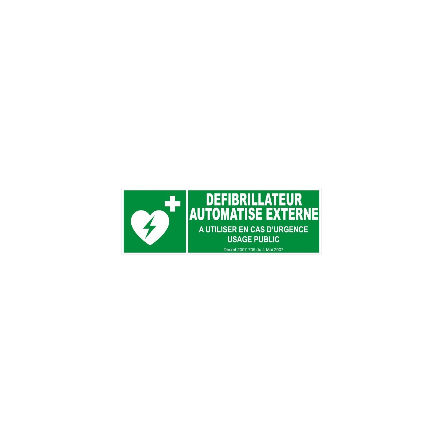 Panneau Défibrillateur automatisé externe en PVC 150x450 mm