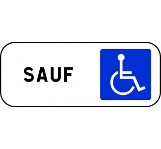 Panneau routier "Sauf handicapés" M6h