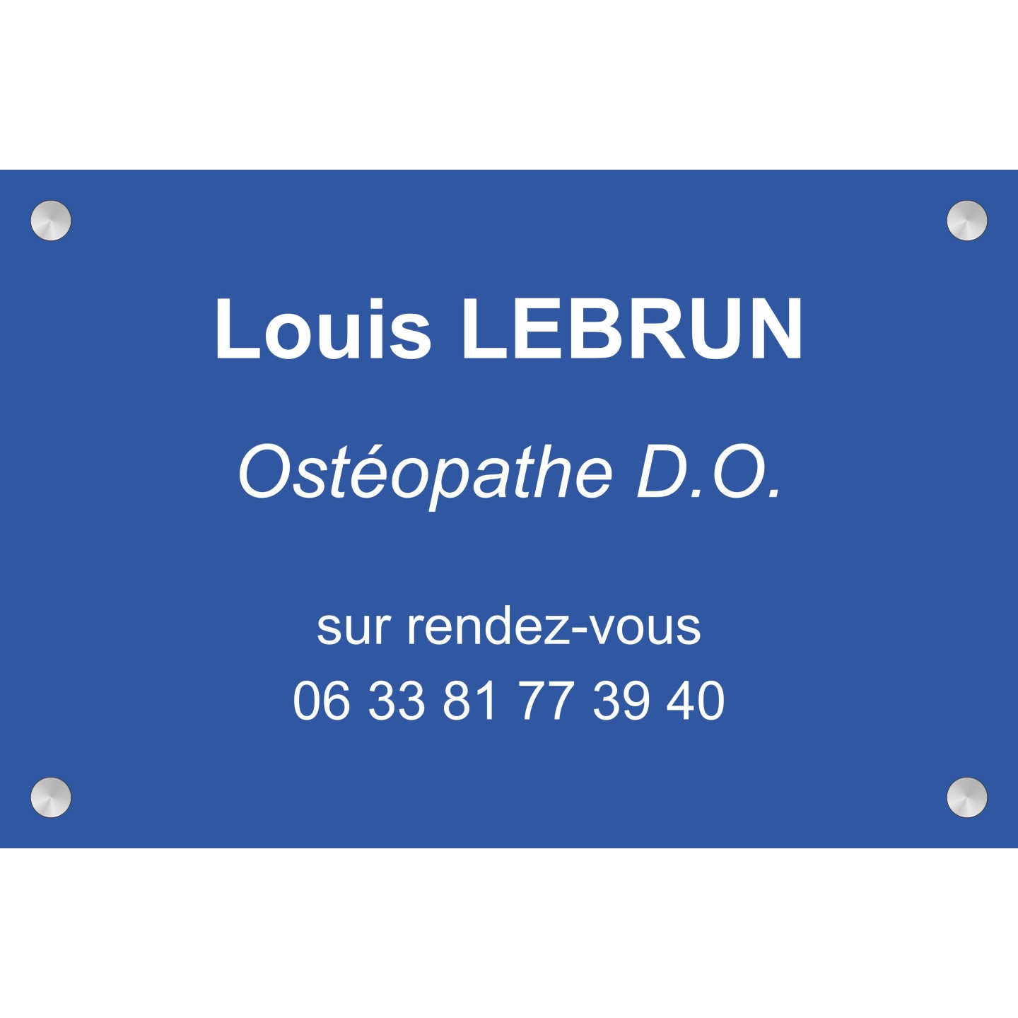 Plaque professionnelle Ostéopathe