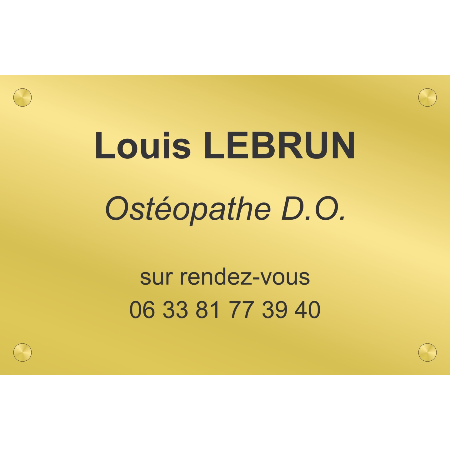 Plaque professionnelle Ostéopathe
