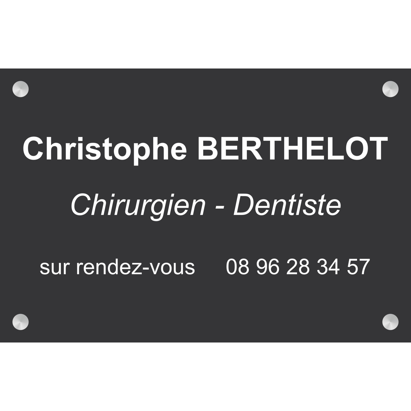 Plaque professionnelle Chirurgien dentiste