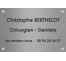 Plaque professionnelle Chirurgien dentiste