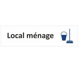 Plaque de porte standard en plexi "Local ménage"