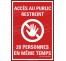 Panneau PVC ou sticker Coronavirus - 3 personnes maxi