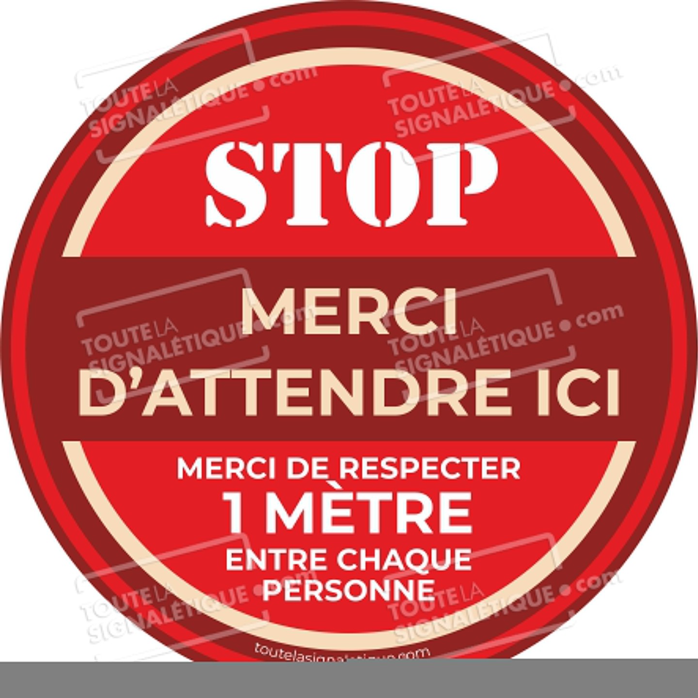 Rond au sol STOP MERCI D'ATTENDRE ICI
