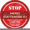 Rond au sol  STOP MERCI D'ATTENDRE ICI