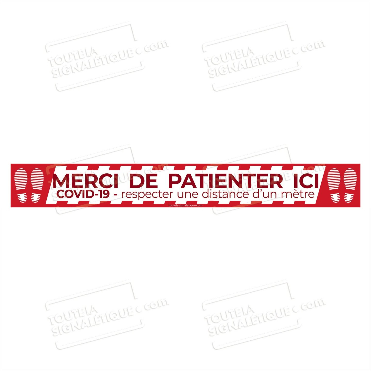 Bandes de sol COVID - MERCI DE PATIENTER ICI avec empreinte
