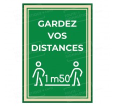 Panneau ou Autocollant " Gardez vos distances " 1m50 - Covid-19