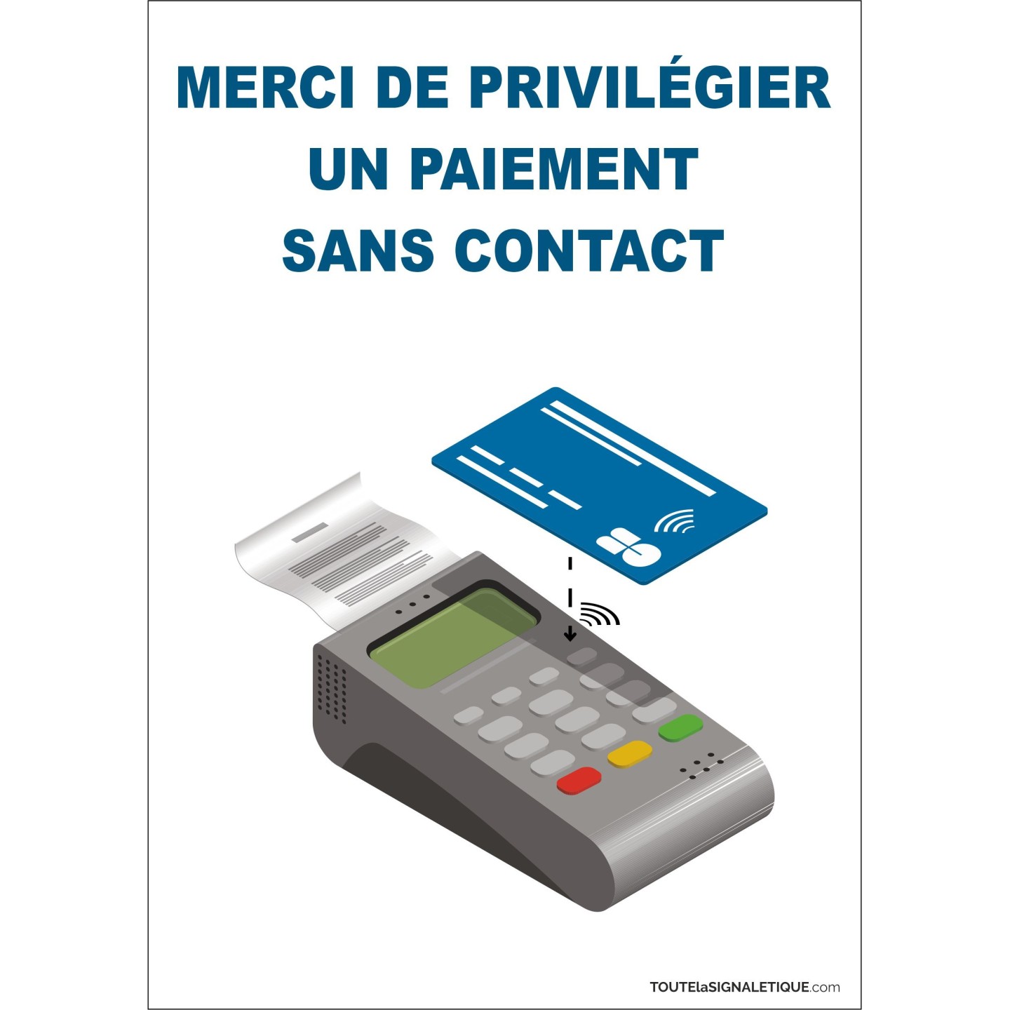 Panneau PVC ou sticker -Coronavirus Covid19-Merci de privilégier un paiement sans contact- Format portrait