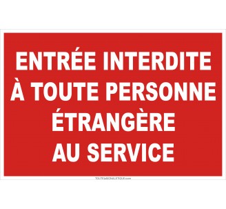 Panneau entrée interdite