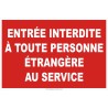 Panneau entrée interdite