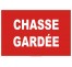 Panneau chasse gardée