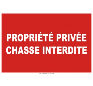 Panneau Propriété Privée - STEPLAND - Le-Chasseur