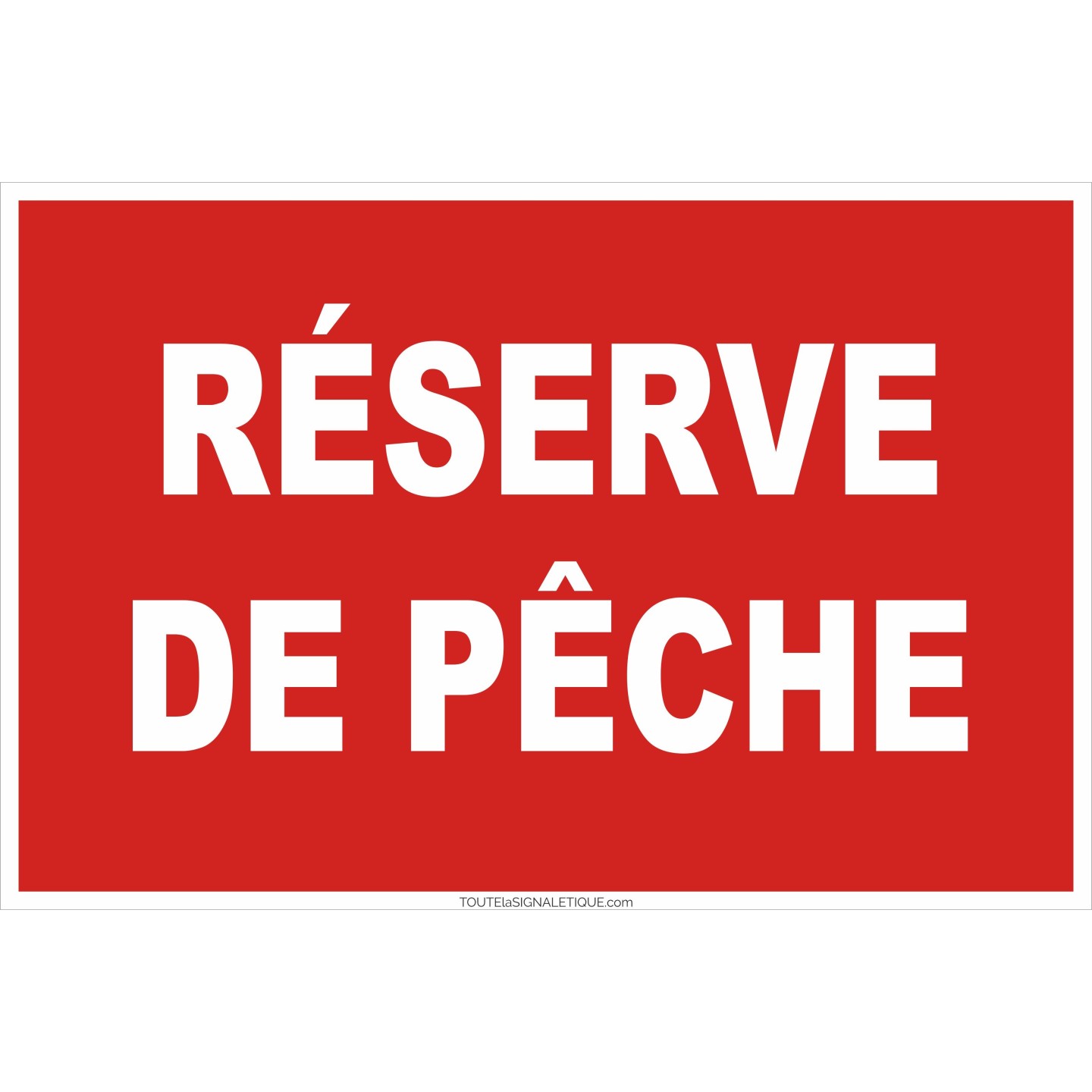 panneau réserve de pêche