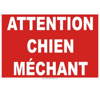 Panneau Chien mechant 