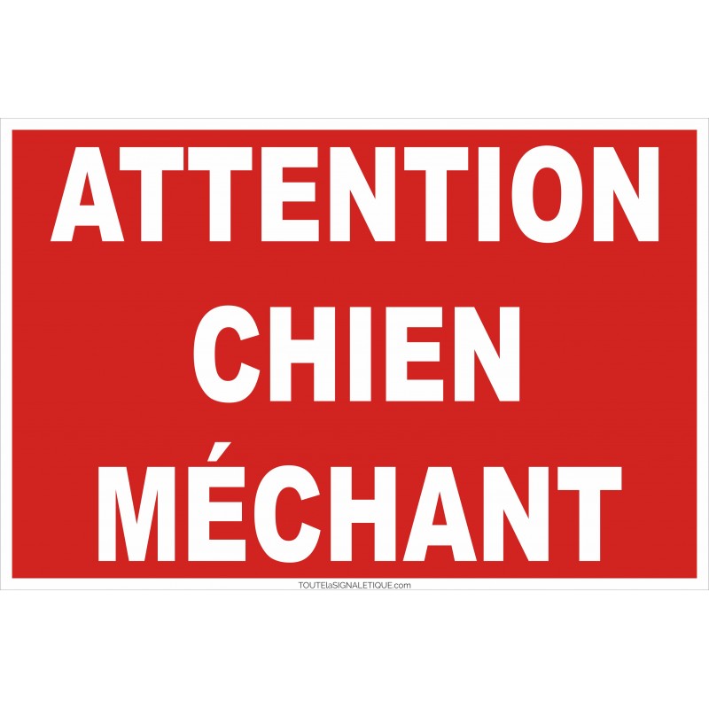 Panneau attention chien méchant - Panneau de sécurité