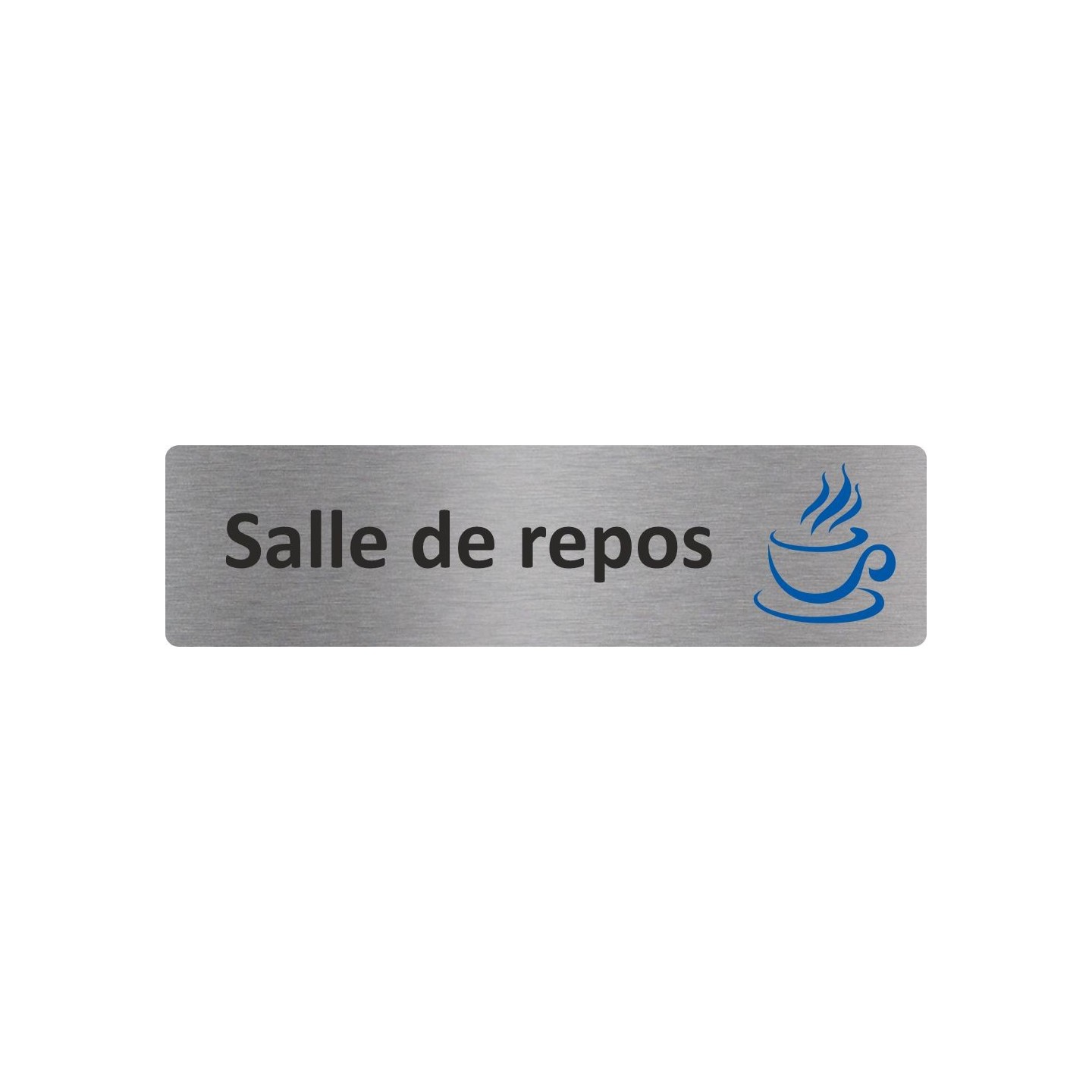 Plaque de porte en alu "salle de repos"