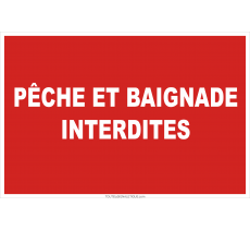 Panneau de sécurité Pêche et baignade interdites