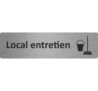 Plaque de porte standard en aluminium " Local entretien "