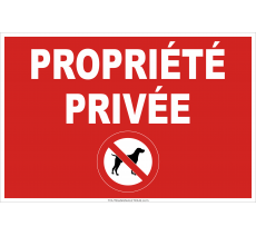 Panneau de sécurité Propriété privée, chiens interdits