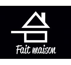 Panneau "Fait Maison" - PVC ou adhésif souple