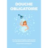 Panneau Douche obligatoire femme