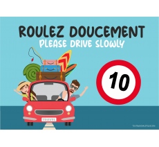 Panneau "Roulez doucement - 10 km/h" - PVC ou adhésif