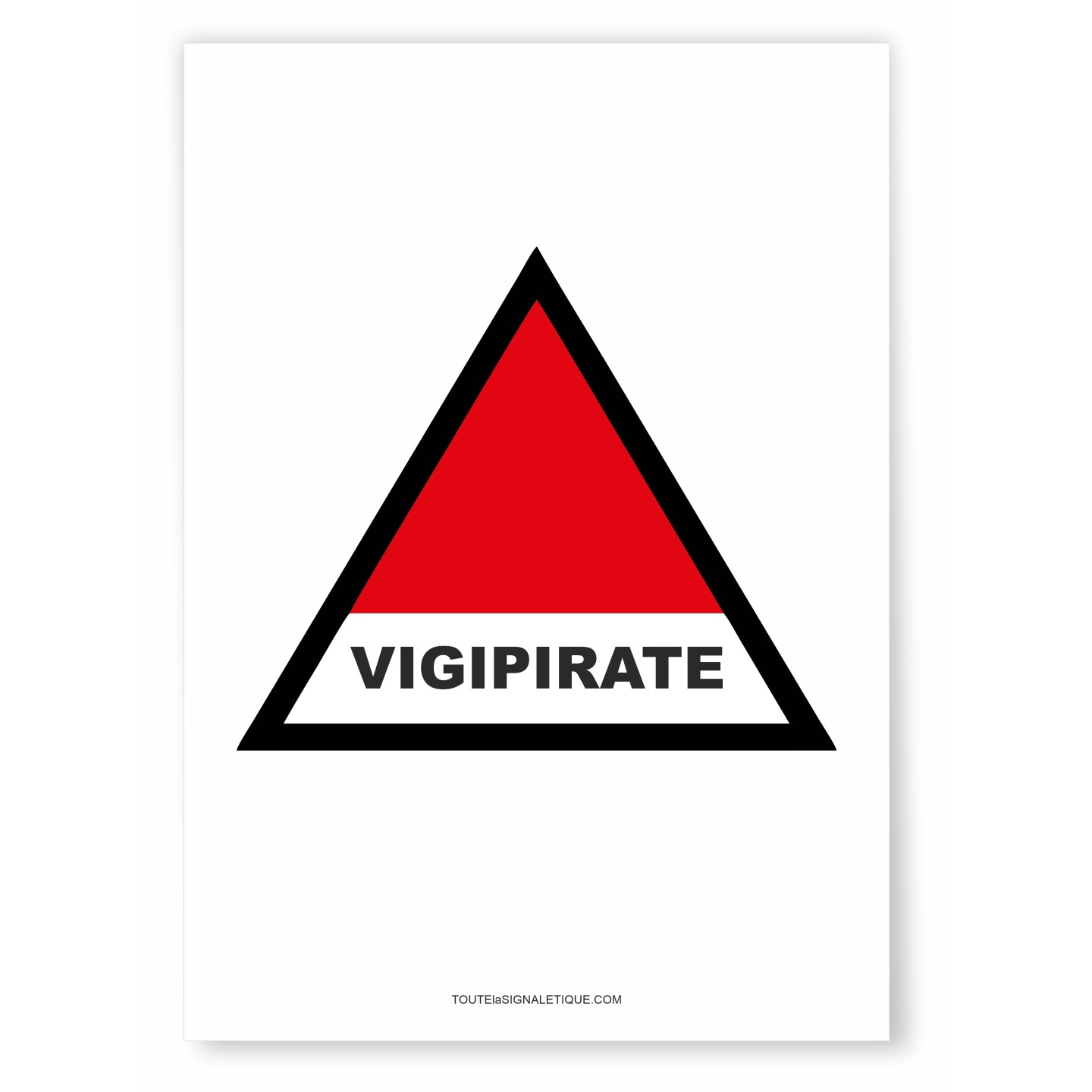 Panneau Vigipirate - Vigilance 
