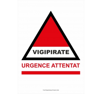 Panneau Vigipirate - Urgence attentat