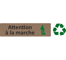 Plaque de porte standard en bois 2.0 " Attention à la marche "