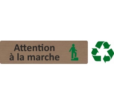 Plaque de porte économique " Attention à la marche "