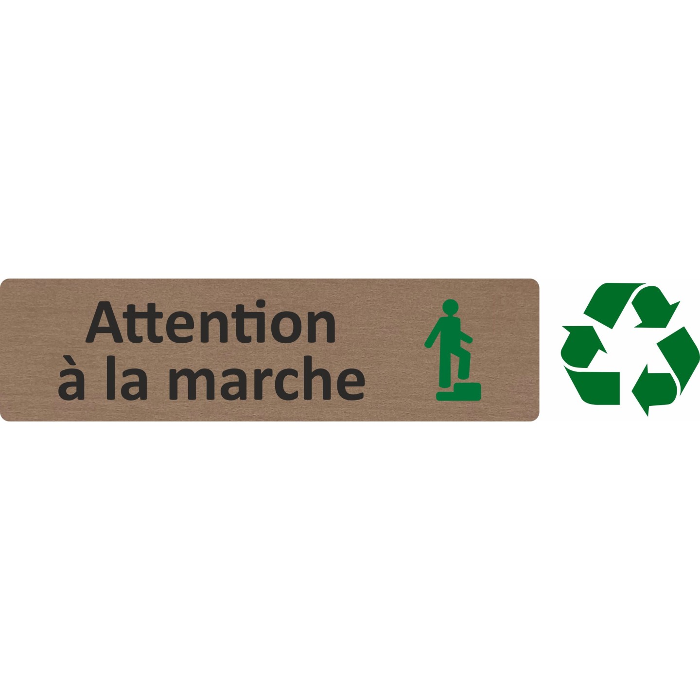 Plaque de porte économique "  Attention à la marche  "