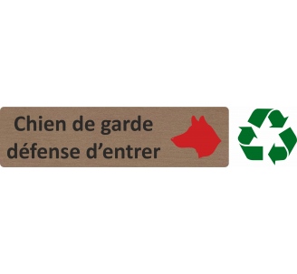 Plaque de porte économique " Chien de garde, défense d'entrer "