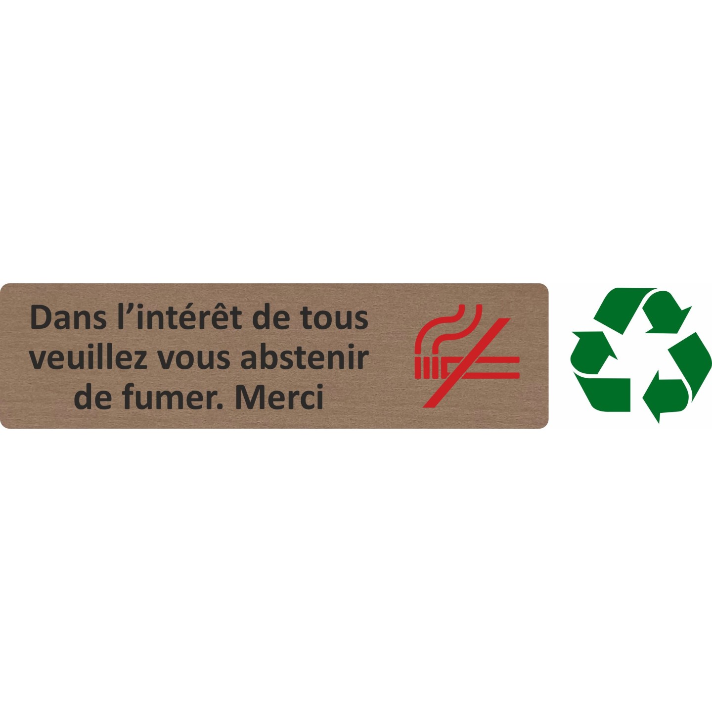 Plaque de porte économique " Veuillez vous abstenir de fumer... "