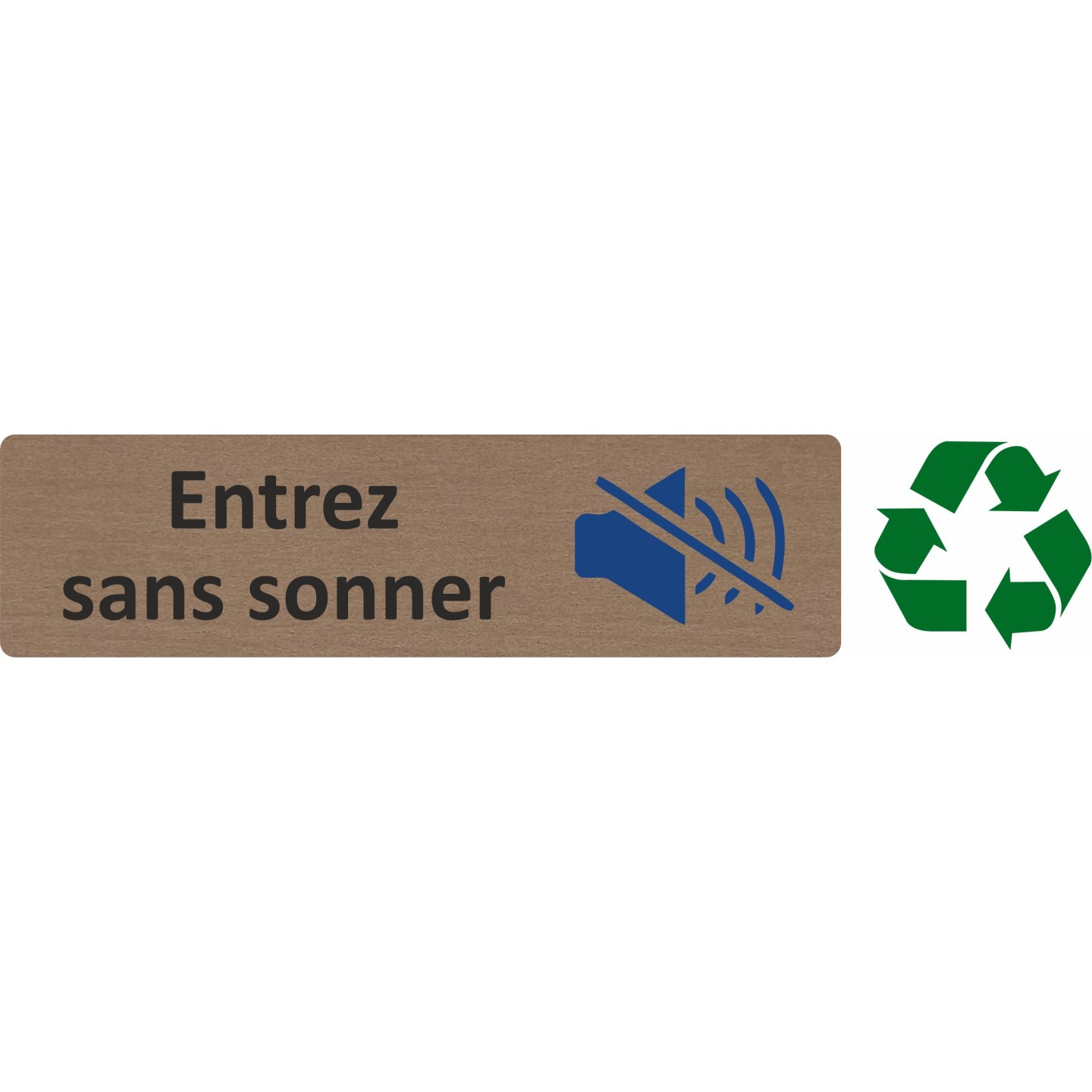 Plaque de porte économique " Entrez sans sonner "