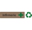 Plaque de porte économique " Infirmerie "