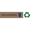 Plaque de porte économique " Local poubelles "
