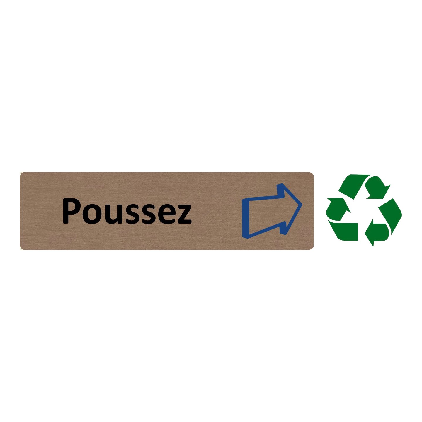 Plaque de porte économique " Poussez "