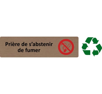 Plaque de porte économique " Prière de s'abstenir de fumer... "