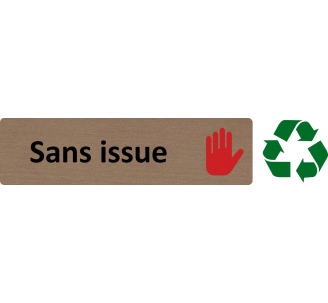 Plaque de porte économique " Sans issue "