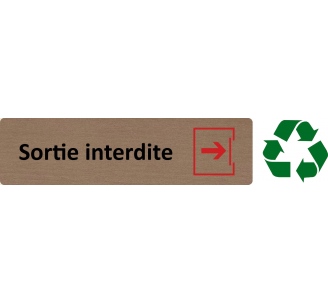 Plaque de porte économique " Sortie interdite "