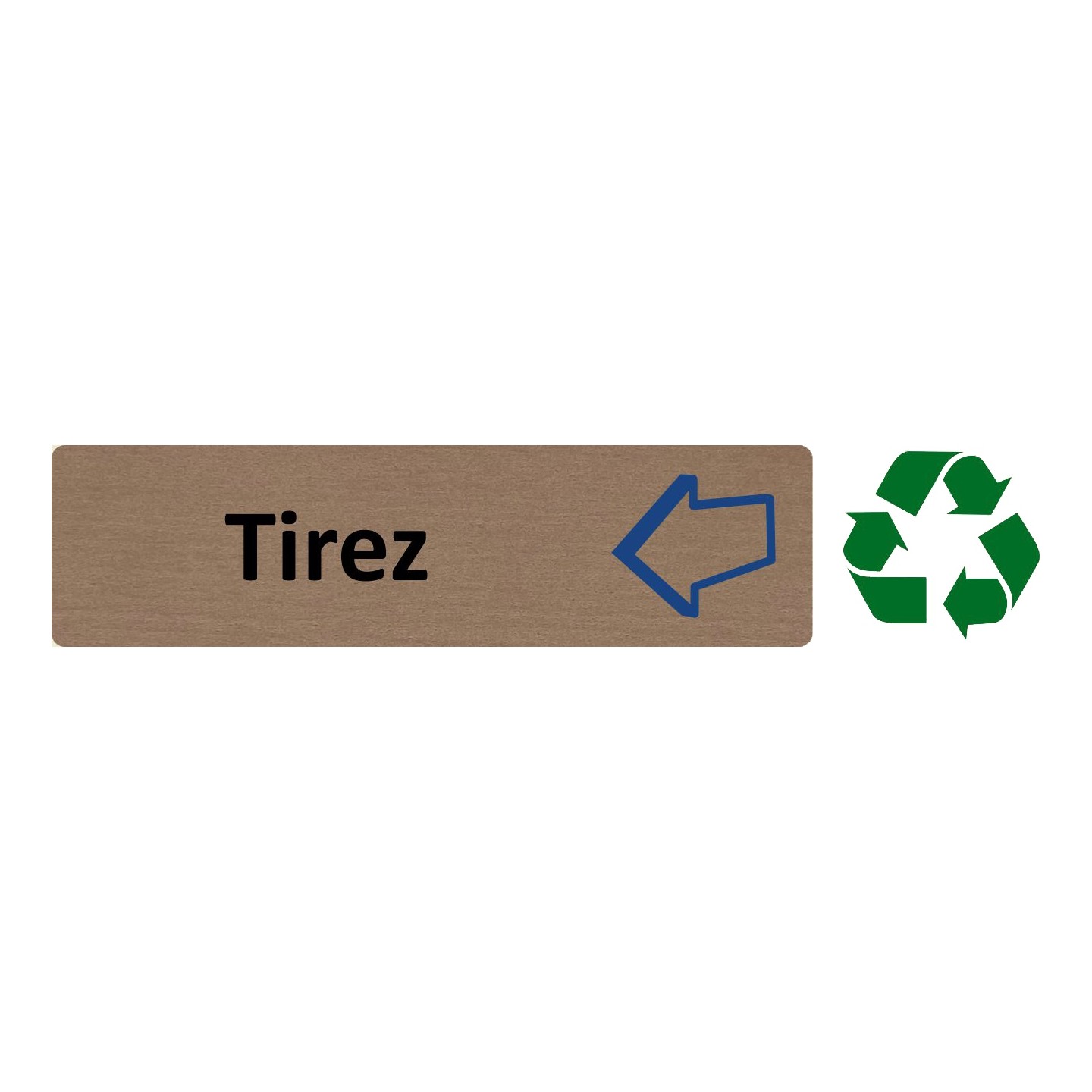 Plaque de porte économique " Tirez "